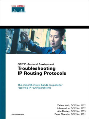 cover image of Troubleshooting IP Routing Protocols (CCIE Professional Development Series)